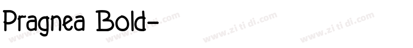 Pragnea Bold字体转换